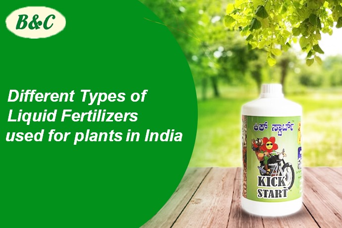 Different Types of Liquid Fertilizers used for plants in India: