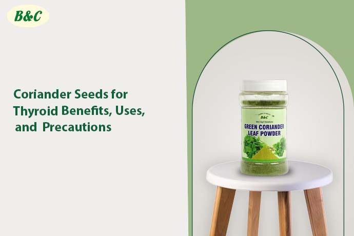 Coriander Seeds for Thyroid: Benefits, Uses, and Precautions